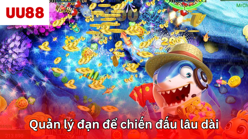 Quản lý đạn để chiến đấu lâu dài